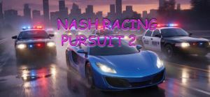 Nash Racing Pursuit 2 PC Steam Ключ