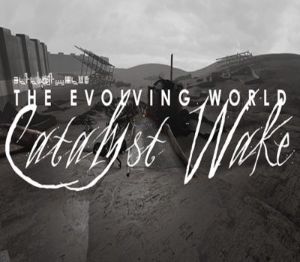 The Evolving World: Catalyst Wake Steam Ключ