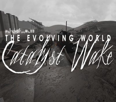 The Evolving World: Catalyst Wake Steam Ключ