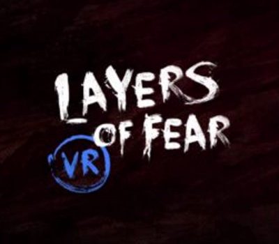 Layers of Fear VR Steam Ключ