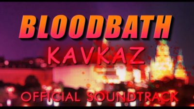 Bloodbath Kavkaz - Soundtrack DLC PC Steam Ключ