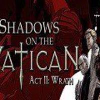 Shadows on the Vatican Act II: Wrath Steam Ключ