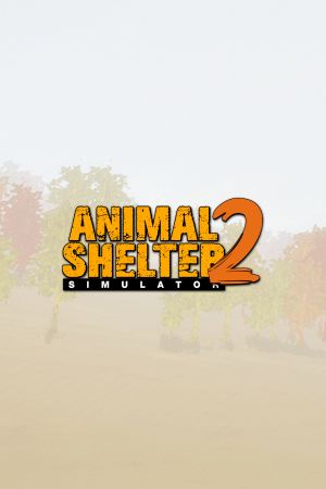 Animal Shelter 2 PC Steam Ключ