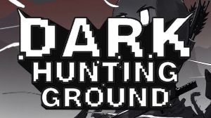 Dark Hunting Ground PC Steam Ключ