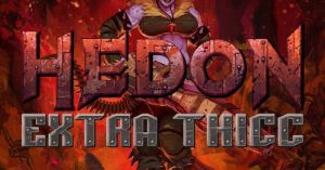 Hedon - Extra Thicc издание Апгрейд DLC PC Steam Ключ