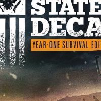 State of Decay: Year One Survival издание EU Steam Ключ