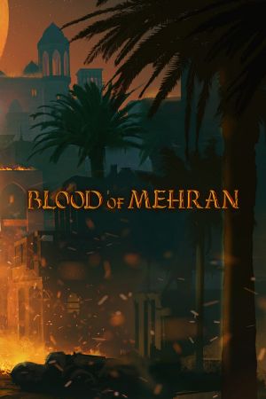Blood of Mehran PC Steam Ключ