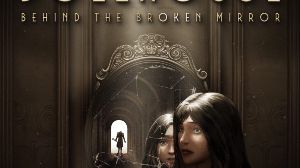 Dollhouse: Behind the Broken Mirror PC Steam Аккаунт