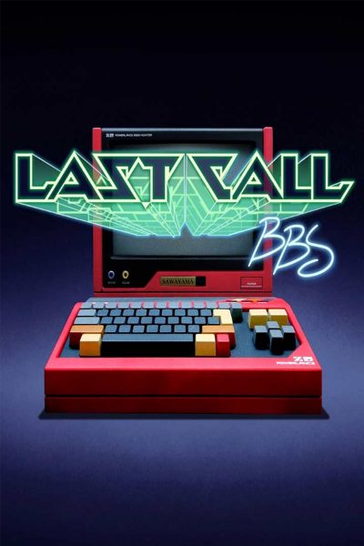 Last Call BBS PC Steam CD Key