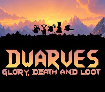 Dwarves: Glory, Death and Loot Steam Аккаунт