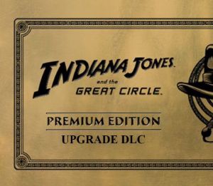 Indiana Jones and the Great Circle - Digital Premium-издание Апгрейд DLC EU (without DE) PS5 Ключ