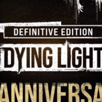 Dying Light: Definitive 10th Юбилейное издание EU PC Steam Ключ