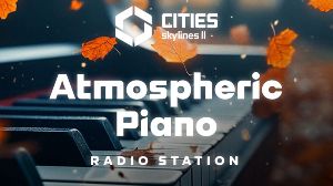 Cities: Skylines II - Atmospheric Piano Channel DLC PC Steam Ключ
