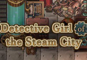 Detective Girl of the Steam City Steam Альтергифт