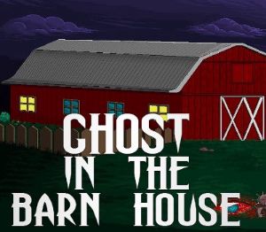 Ghost In The Barn House Steam Ключ