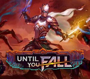 Until You Fall EU PC Steam Альтергифт