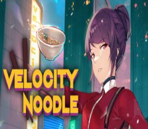Velocity Noodle Steam Ключ