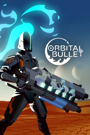 Orbital Bullet EU PC Steam Ключ