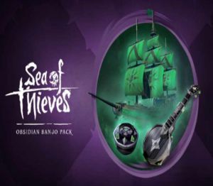 Sea of Thieves - Obsidian Banjo Pack DLC XBOX One / Xbox Series X|S Ключ