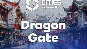 Cities: Skylines II - Creator Pack: Dragon Gate DLC PC Steam Ключ
