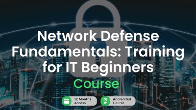Network Defense Fundamentals: Training for IT Beginners Alpha Academy Code