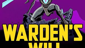 Warden’s Will PC Steam Ключ
