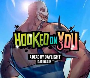 Hooked on You: A Dead by Daylight Dating Sim Steam Альтергифт
