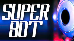SUPER BOT PC Steam Ключ