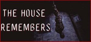 The House Remembers PC Steam Ключ