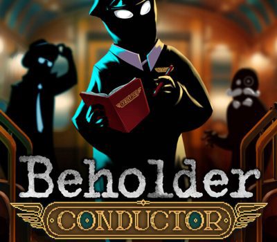 Beholder: Conductor PC Steam Ключ (valid until January 2027)