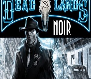 Deadlands Noir - That Old Time Religion Steam Ключ