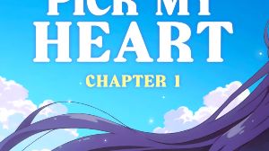 Pick My Heart Chapter 1 PC Steam Ключ