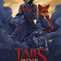Tails Noir: Preludes RoW PC Steam Ключ