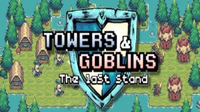 Towers & Goblins: The Last Stand PC Steam Ключ