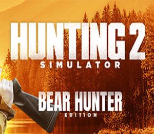 Hunting Simulator 2 Bear Hunter издание Steam Ключ