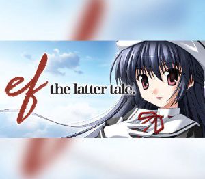 ef - the latter tale. (All Ages) Steam Ключ
