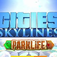 Cities: Skylines + Parklife DLC Steam Ключ