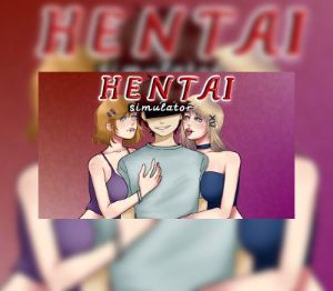 Hentai Simulator Steam Ключ