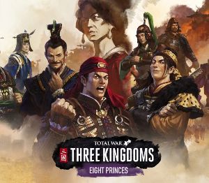 Total War: THREE KINGDOMS - Eight Princes DLC PC Steam Ключ