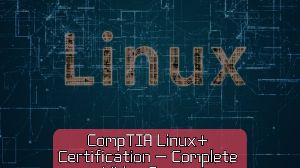 CompTIA Linux+ Certification Mastery: Unlocking Linux Skills John Academy Code