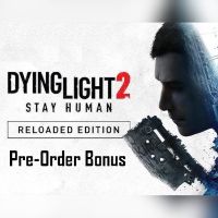 Dying Light 2: Reloaded издание - Pre-Order Bonus DLC Steam Ключ