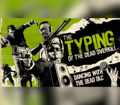 The Typing of the Dead: Overkill - Dancing with the Dead DLC EU PC Steam Ключ