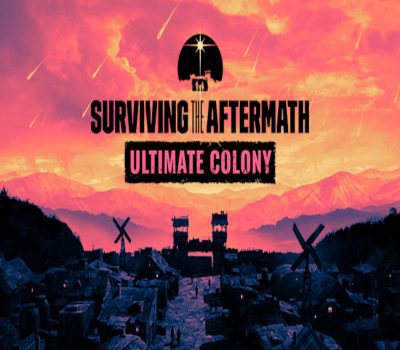 Surviving the Aftermath - Ultimate Colony издание PC Steam Аккаунт
