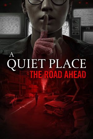 A Quiet Place: The Road Ahead PC Steam Аккаунт