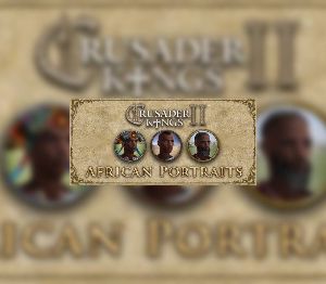Crusader Kings II - African Portraits DLC PC Steam Ключ