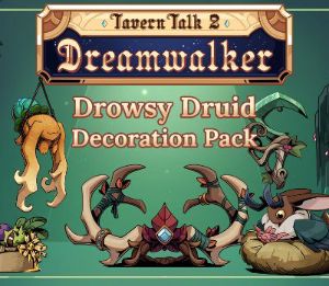 Tavern Talk 2: Dreamwalker - Drowsy Druid (Decoration Pack) DLC PC Steam Ключ