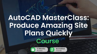 AutoCAD MasterClass: Produce Amazing Site Plans Quickly Alpha Academy Code
