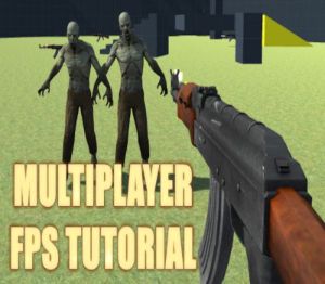 How to create a Multiplayer First Person Shooter (FPS) Steam Ключ