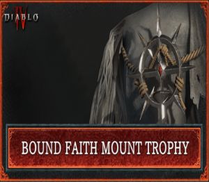 Diablo IV - Bound Faith Mount Trophy DLC ASIA Battle.net Ключ