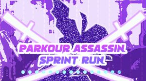 Parkour Assassin Sprint Run PC Steam Ключ